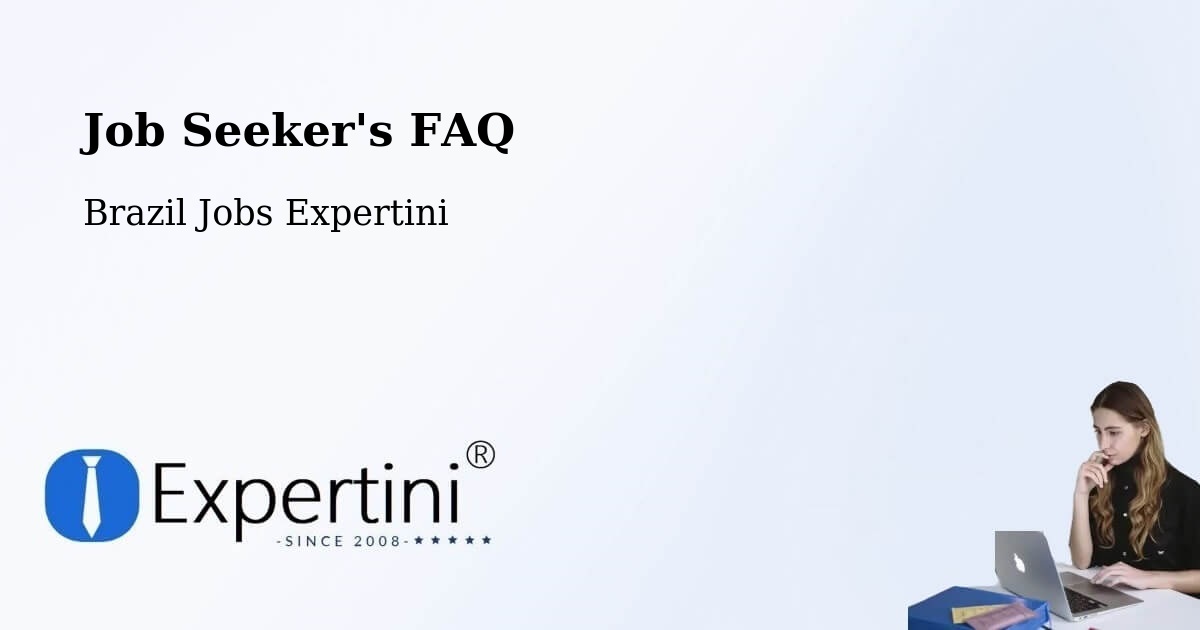 Job Seeker FAQ – Porto Belo - Brazil Jobs Expertini